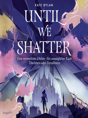cover image of Until We Shatter